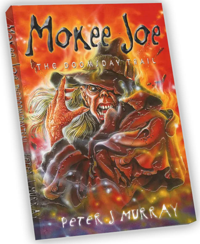 Mokee Joe The Doomsday Trail book